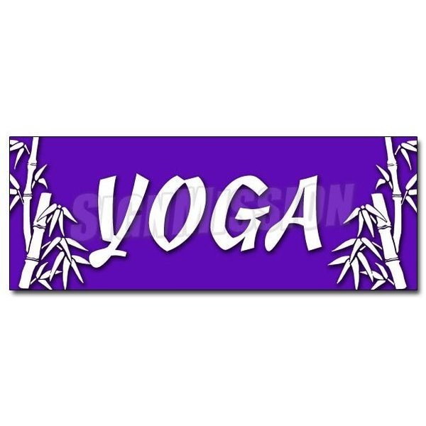 Signmission Safety Sign, 24 in Height, Vinyl, 9 in Length, Yoga D-24 Yoga